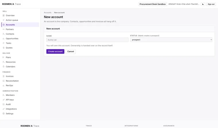 The Trace new account form with a name field, a status that defaults to prospect, a note that whoever creates the account owns it until ownership is handed over on the record, and the create and cancel buttons.