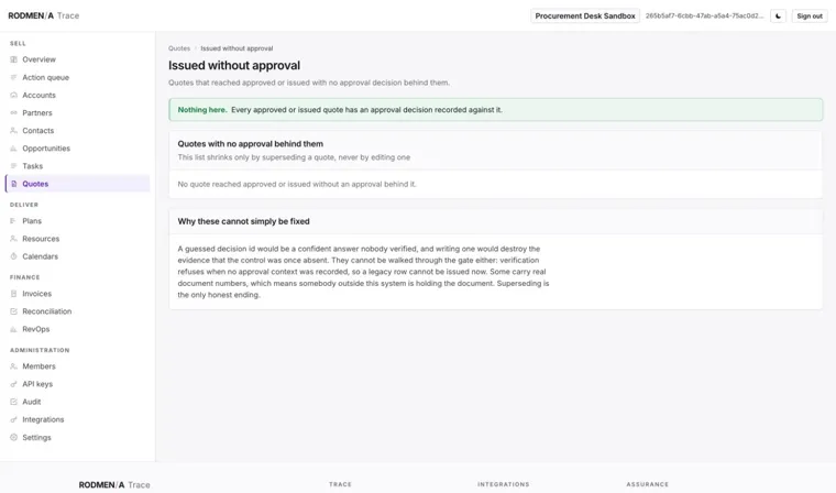 A Trace control page listing quotes that reached approved or issued with no approval decision behind them, here empty.